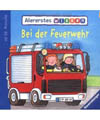 Bei der Feuerwehr Buch