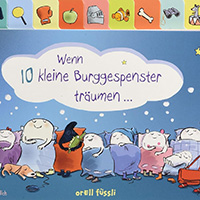 Wenn 10 kleine Burggespenster träumen - Halloween Bilderbuch Wenn 10 kleine Burggespenster träumen - Halloween Bilderbuch