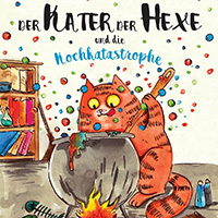 Der Kater Der Hexe und die Kochkatastrophe - Halloween Bilderbuch Der Kater Der Hexe und die Kochkatastrophe - Halloween Bilderbuch