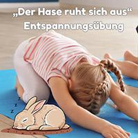 „Der Hase ruht sich aus“ Entspannungsübung für Kinder