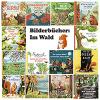 Im Wald - Bilderbücher für Kinder 