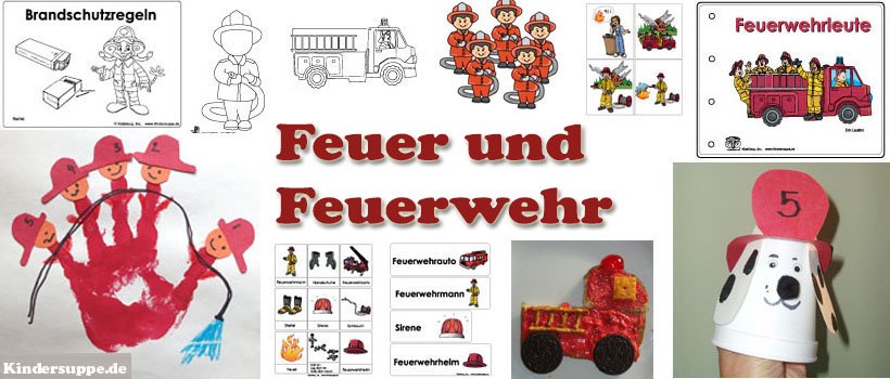 Kindergarten Projekt und Thema Feuerwehr und Kindergarten