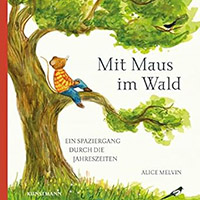 Mit Maus im Wald Bilderbuch