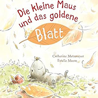 Kleine Maus und das Blatt - Herbst-Bilderbuch fur Kinder