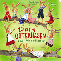 10 kleine Osterhasen - Osterhase-Bilderbuch fur Kinder