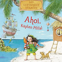 Ahoi Kapten Milla - Bilderbuch fur Kinder