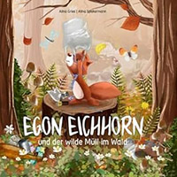 Egon Eichhorn Bilderbuch Egon Eichhorn Bilderbuch