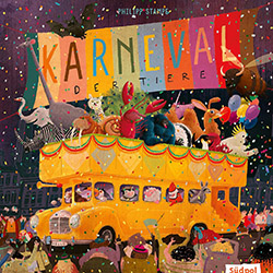 Karneval der Tiere Buch fur Kinder, Kindergarten und Kita