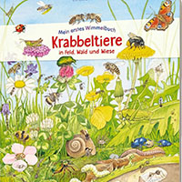 Krabbeltiere in Feld, Wald und Wiese - Wimmelbuch