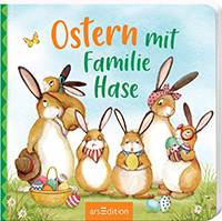 Ostern mit der Familie Hase - Osterhase-Bilderbuch fur Kinder