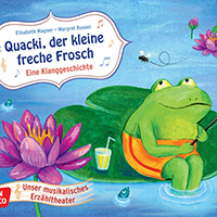 Quacki, der kleine freche Frosch - Frosch Bilderbuch und Klanggeschichte