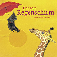 Der rote Regenschirm Bilderbuch