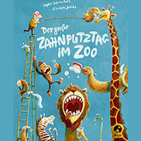 Der große Zahnputztag im Zoo - Bilderbuch