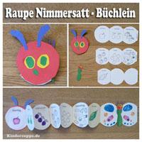 Die kleine Raupe Nimmersatt - Büchlein gestalten - Druckvorlagen für Kinder
