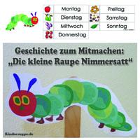 Die kleine Raupe Nimmersatt - Geschichte zum mitmachen 