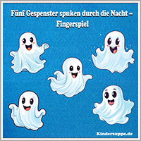 Funf Geister spuken durch die Nacht Fingerspiel Kindergarten und Kita