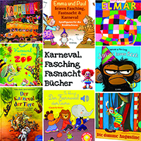 Karneval, Fasching, Fasnacht Bilderbücher für Kinder