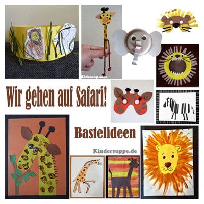 Safari-Tiere-Bastelideen