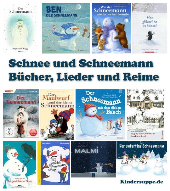 Der Schneemann und seine Freunde Bücher, Lieder, und Reime