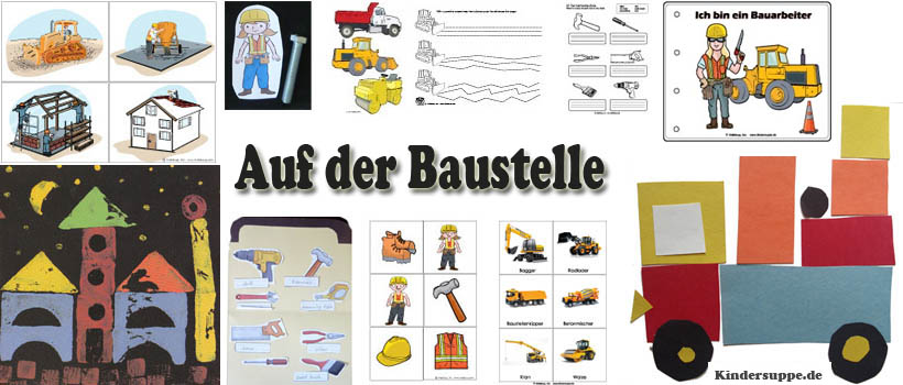 Kindergarten Projekt auf der Baustelle Ideen Basteln und Spielen