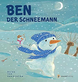 Ben der Schneemann - Bilderbuch fur Kinder