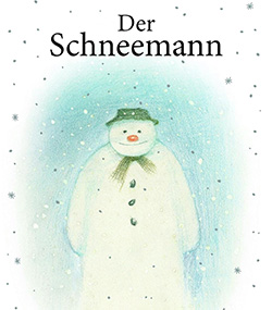 Der Schneemann Bilderbuch fur Kinder