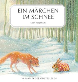 Das Märchen im Schnee - Bilderbuch fur Kinder