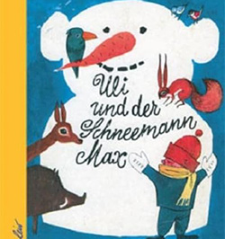 Uli und der Schneemann - Bilderbuch fur Kinder