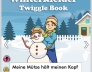 Winterkleider Twiggle-Book zum Vorlesen Kita, Kindergarten